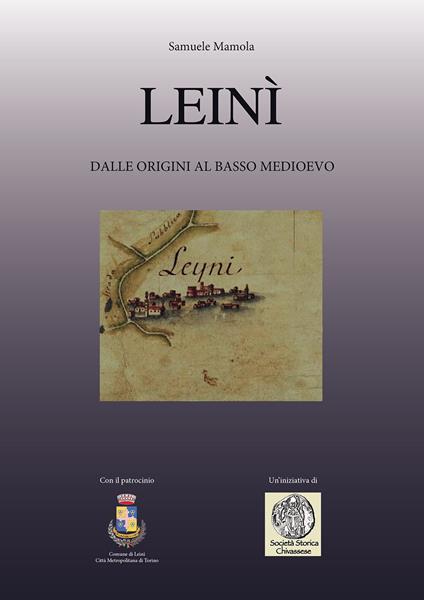 Leinì. Dalle origini al basso Medioevo - Samuele Mamola - copertina