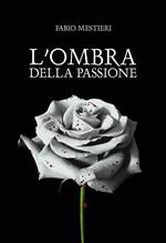 L'ombra della passione