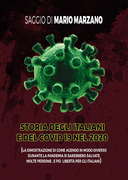 Storia degli italiani e del covid 19 nel 2020 - Mario Marzano - copertina