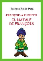 François a fumetti. Il Natale di François