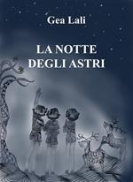 La notte degli astri