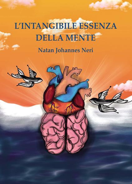 L' intangibile essenza della mente - Natan Johannes Neri - copertina