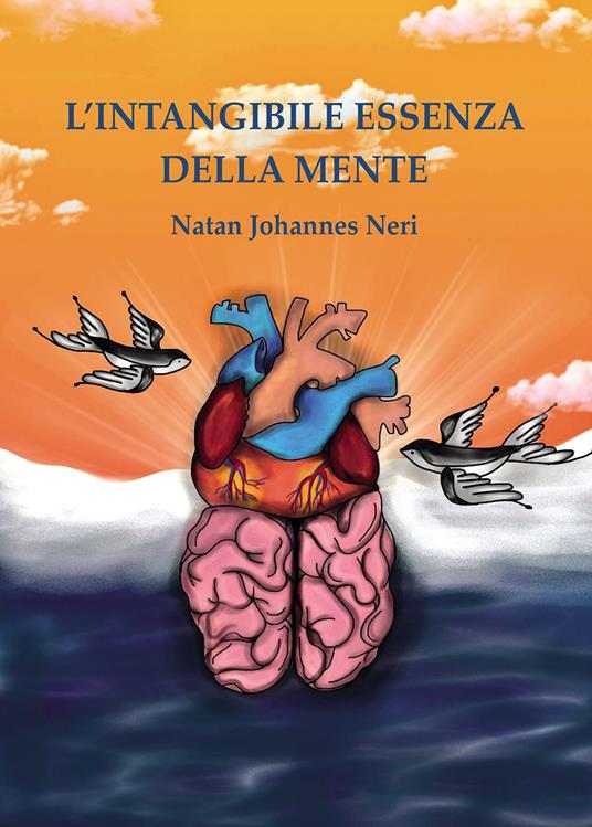 L' intangibile essenza della mente - Natan Johannes Neri - copertina