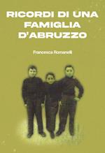 Ricordi di una famiglia d'Abruzzo