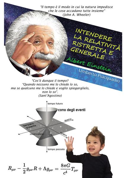 Intendere la relatività ristretta e generale - Umberto Piacquadio - copertina