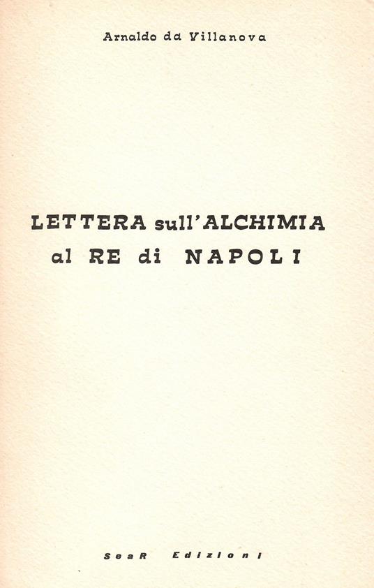 Lettera sull'alchimia al Re di Napoli - Arnaldo da Villanova - copertina