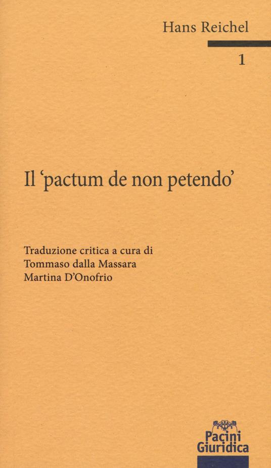 Il «pactum de non petendo». Ediz. critica - Hans Reichel - copertina