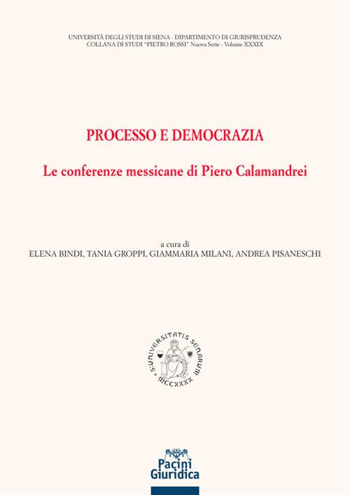 Processo e democrazia. Le conferenze messicane di Piero Calamandrei - copertina