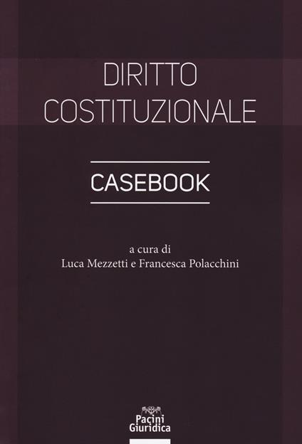 Diritto costituzionale. Casebook - copertina