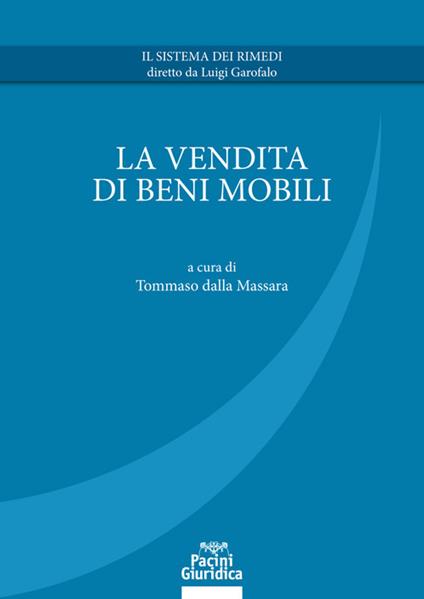 La vendita di beni mobili - Tommaso Dalla Massara - copertina