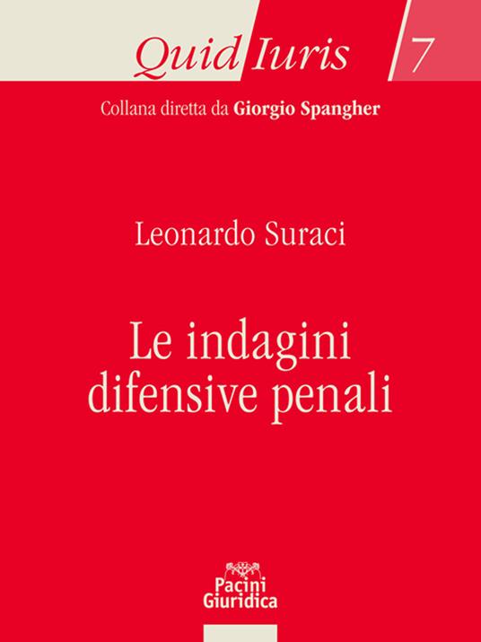 Le indagini difensive penali - Leonardo Suraci - copertina