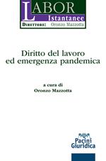 Diritto del lavoro ed emergenza pandemica