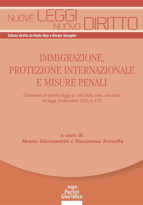Immigrazione, protezione internazionale e misure penali - Monia Giovannetti,Nazzarena Zorzella - ebook