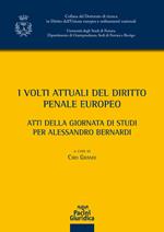 Volti attuali del diritto penale europeo