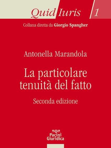 La particolare tenuità del fatto - Antonella Marandola - copertina