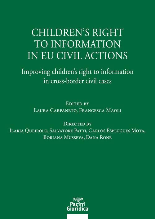 Children's right to information in EU civil actions. Improving children's right to information in cross-border civil cases - copertina