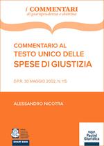 Commentario al testo unico delle spese di giustizia