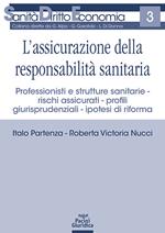 L' assicurazione della responsabilità sanitaria