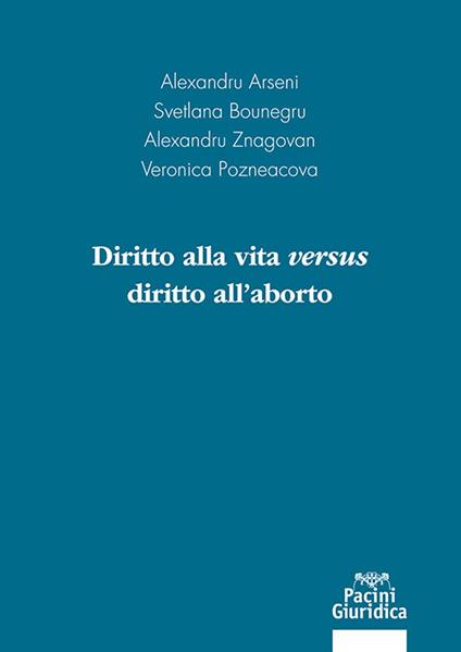 Diritto alla vita versus diritto all'aborto - copertina