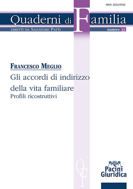 Gli accordi di indirizzo della vita familiare. Profili ricostruttivi - Francesco Meglio - copertina