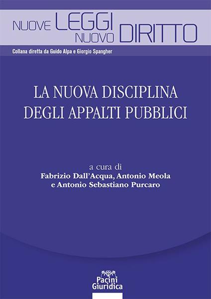 La nuova disciplina degli appalti pubblici - copertina