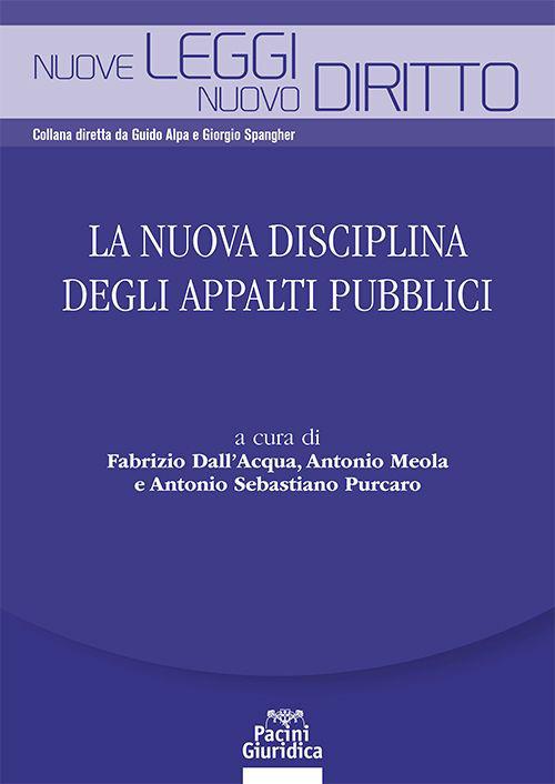 La nuova disciplina degli appalti pubblici - copertina