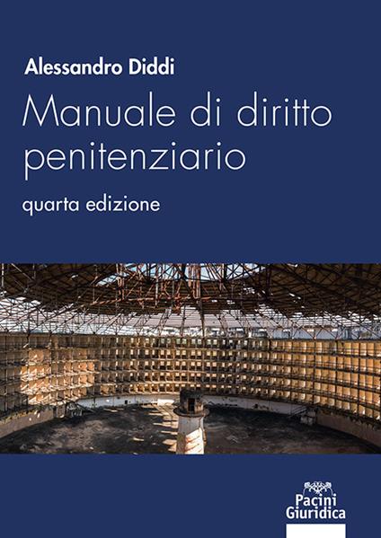 Manuale di diritto penitenziario - Alessandro Diddi - copertina