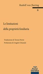 Le limitazioni della proprietà fondiaria