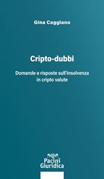 Cripto-dubbi. Domande e risposte sull'insolvenza in cripto valute