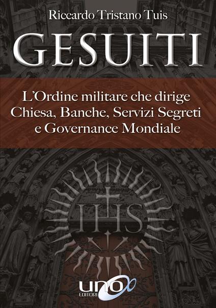 Gesuiti - Riccardo Tristano Tuis - ebook