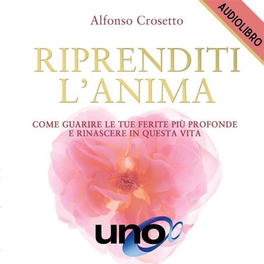 Riprenditi l’Anima