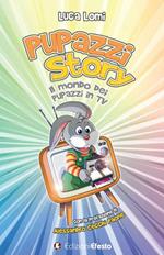 Pupazzi story. Il mondo dei pupazzi in TV