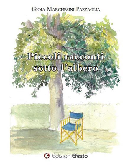 Piccoli racconti sotto l'albero - Gioia Marchesini Pazzaglia - copertina