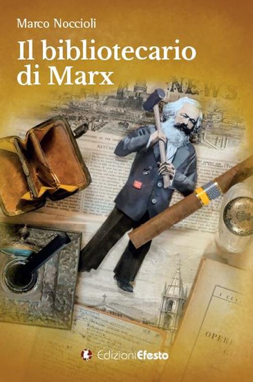 Il bibliotecario di Marx - Marco Noccioli - copertina