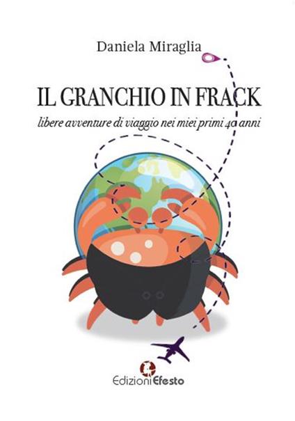Il granchio in frack - Daniela Miraglia - copertina