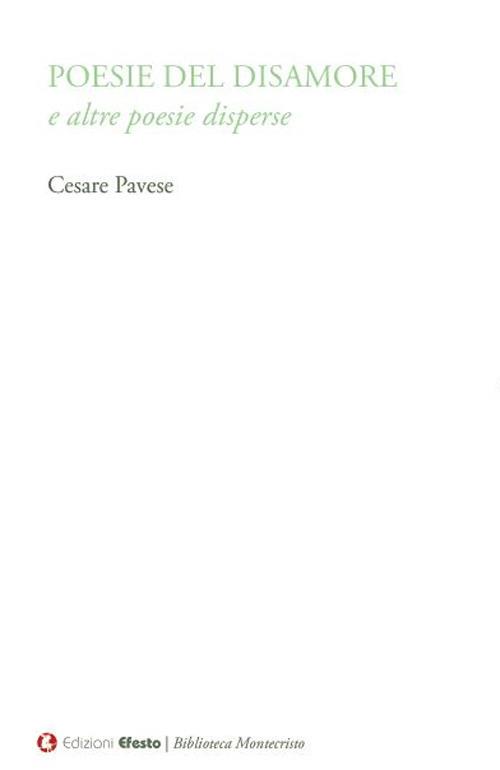 Poesie del disamore e altre poesie disperse - Cesare Pavese - copertina
