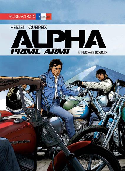 Alpha. Prime armi. Vol. 3: Nuovo round. - Emmanuel Herzet - copertina