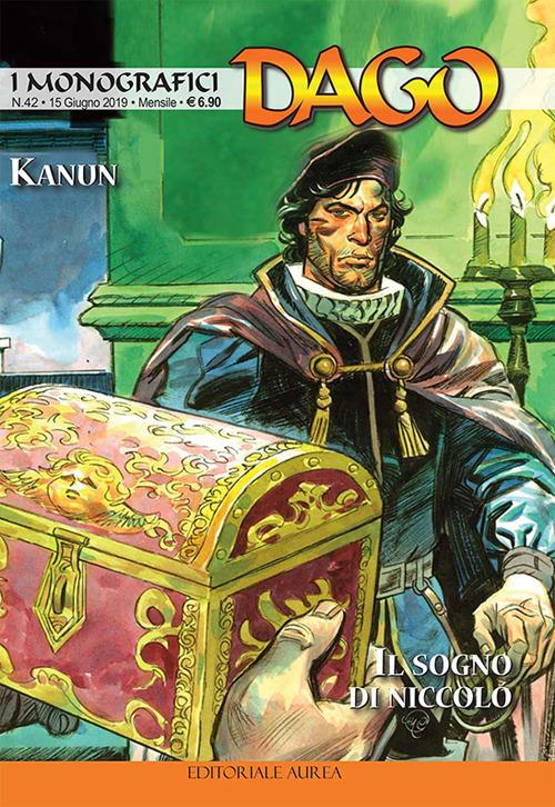 I monografici Dago. Vol. 42: Kanun-Il sogno di Niccolò - copertina