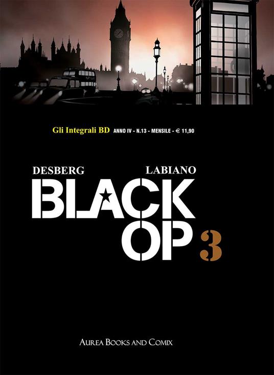 Black Op. Vol. 3 - Stephen Desberg - copertina