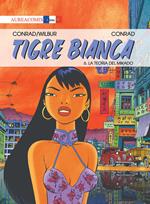 Tigre Bianca. Vol. 6: teoria del mikado, La.