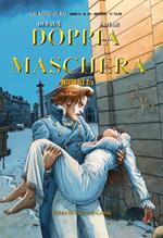 Doppia maschera. Vol. 2-3: arcifolle-Le due cavallette, L'.