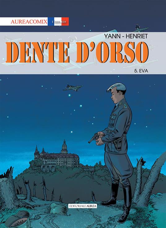 Dente d'orso. Vol. 5: Eva. - Yann - copertina