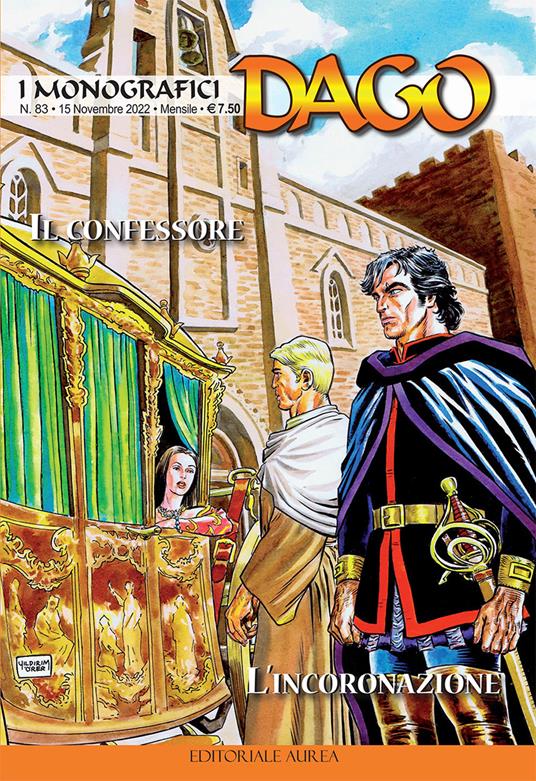 I monografici Dago. Vol. 83: confessore-L'incoronazione, Il. - Ferrari - copertina