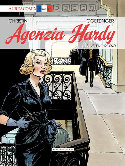 Agenzia Hardy. Vol. 3: Veleno rosso - Pierre Christin - copertina