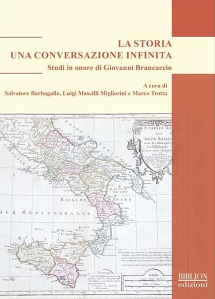 La storia. Una conversazione infinita. Studi in onore di Giovanni Brancaccio - copertina