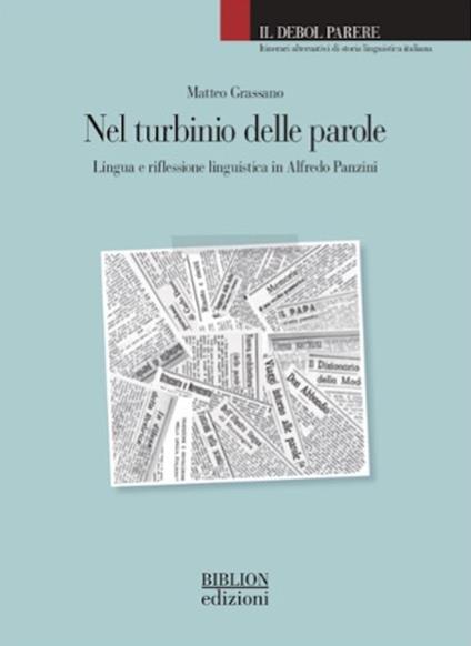 Nel turbinio delle parole. Lingua e riflessione linguistica in Alfredo Panzini - Matteo Grassano - copertina