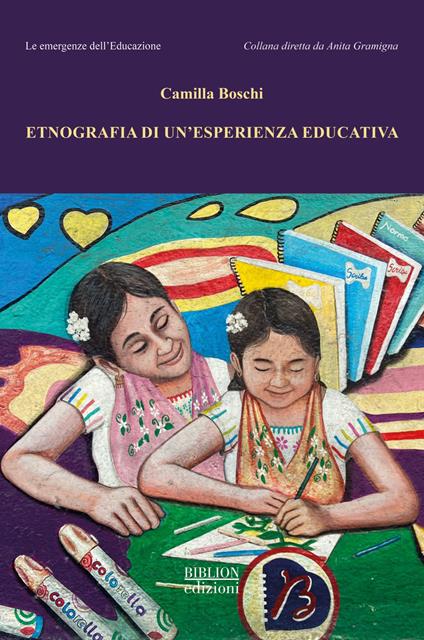 Etnografia di un’esperienza educativa - Camilla Boschi - copertina