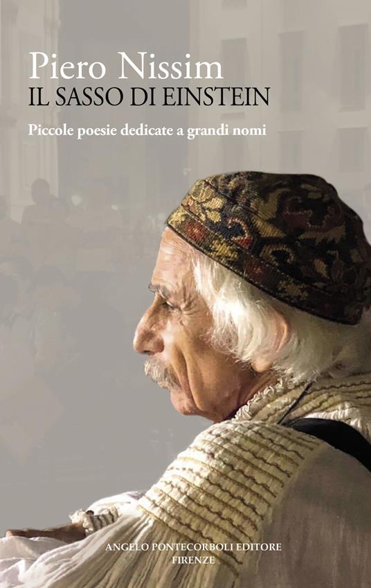 Il sasso di Einstein. Piccole poesie dedicate a grandi nomi -  Piero Nissim - copertina