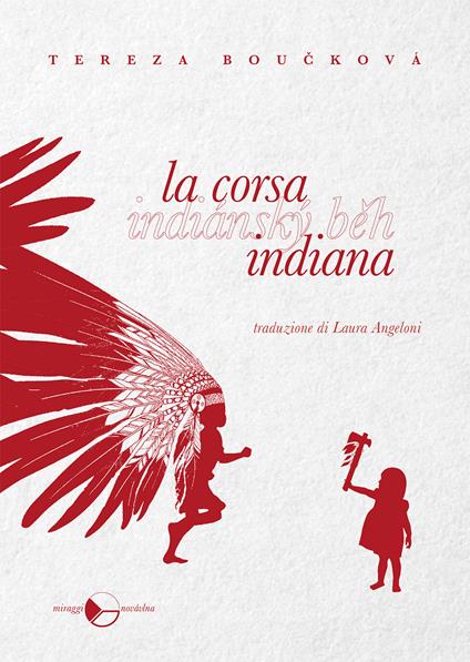 La corsa indiana - Tereza Boucková - copertina