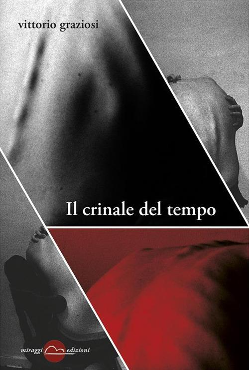Il crinale del tempo - Vittorio Graziosi - ebook